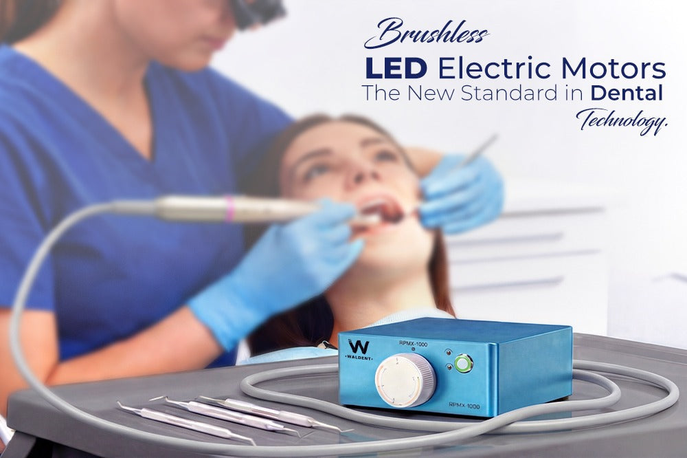 Brushless LED Electric Motors: The New Standard in Dental Technology